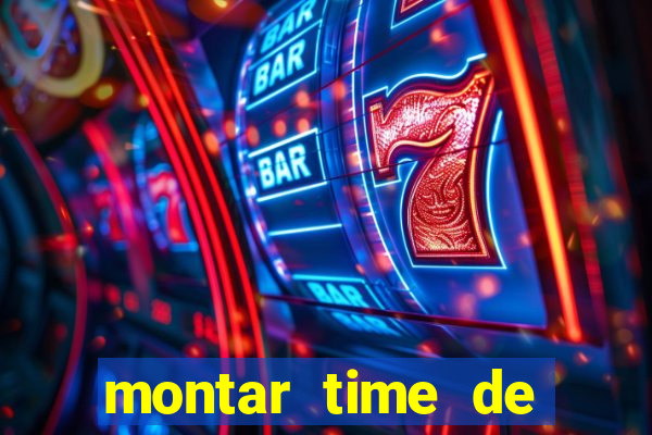 montar time de futebol site